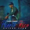 Chicho Flow - Todos Somos Puerto Rico - Single